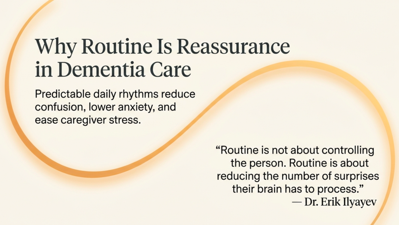 Why Does Routine Matter So Much in Dementia Care?